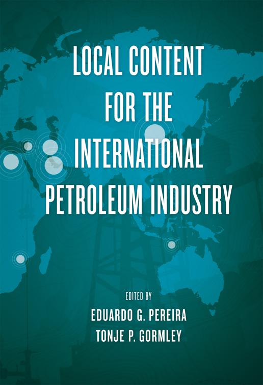 Local Content for the International Petroleum Industry