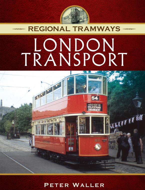 London Transport, Regional Tramways