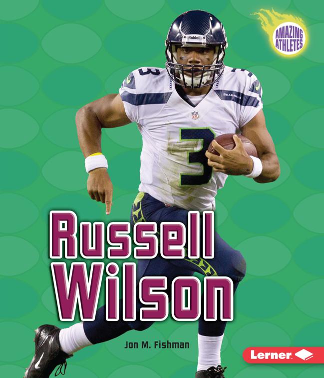 Russell Wilson, Amazing Athletes