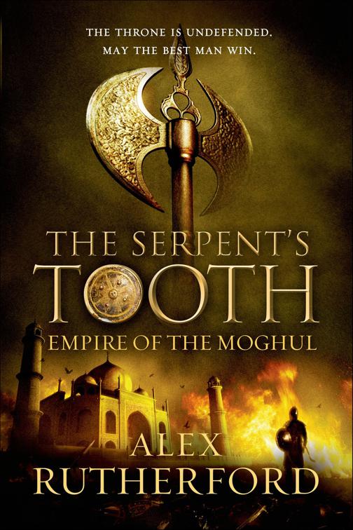 Serpent&#x27;s Tooth, Empire of the Moghul