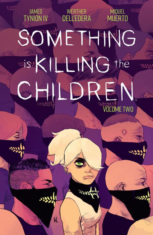 This image is the cover for the book Something is Killing the Children Vol. 2, Something is Killing the Children