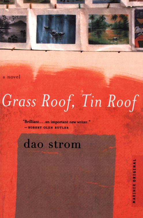 Grass Roof, Tin Roof