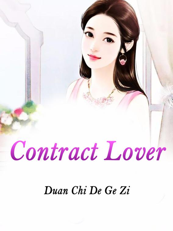 This image is the cover for the book Contract Lover, Book 1