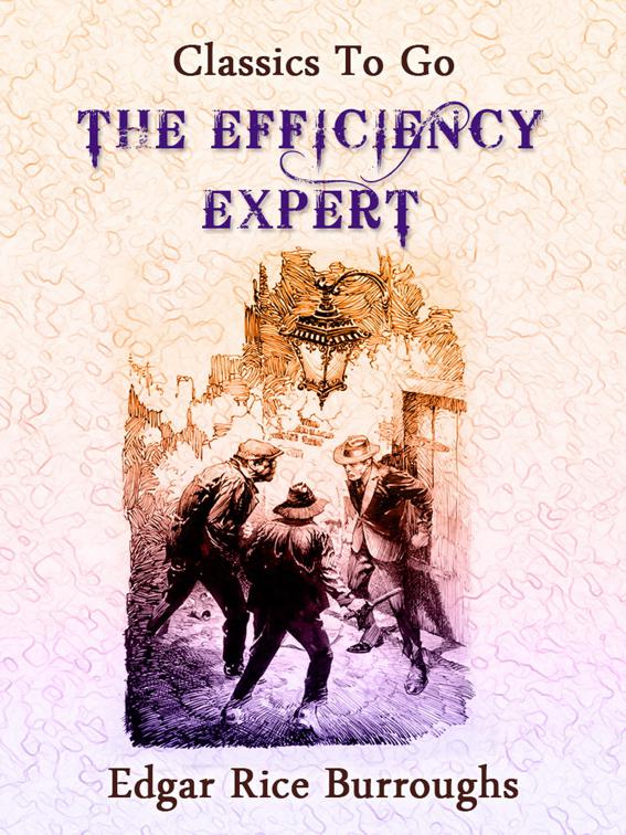 The Efficiency Expert, Classics To Go