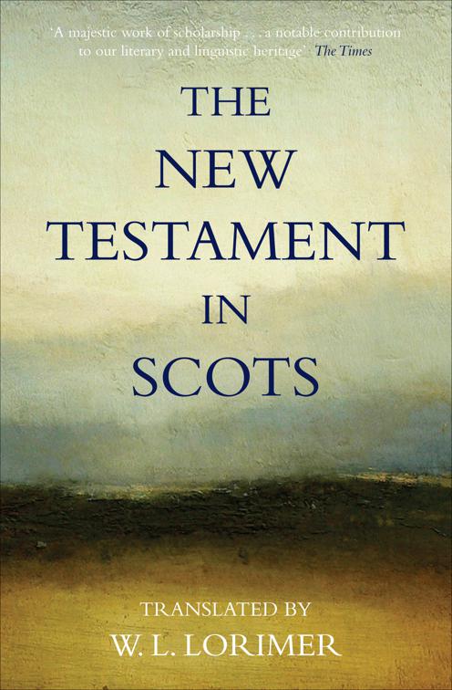 New Testament in Scots, Canongate Classics