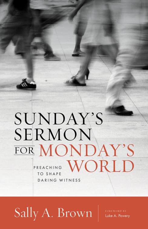 Sunday&#x27;s Sermon for Monday&#x27;s World, The Gospel and Our Culture Series (GOCS)