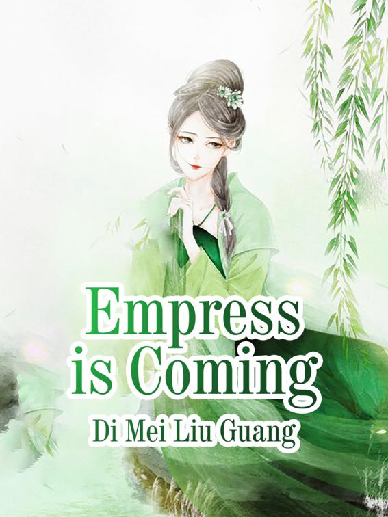 Empress is Coming, Volume 2
