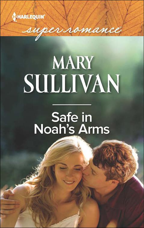 Safe in Noah&#x27;s Arms