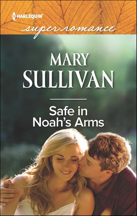 Safe in Noah&#x27;s Arms