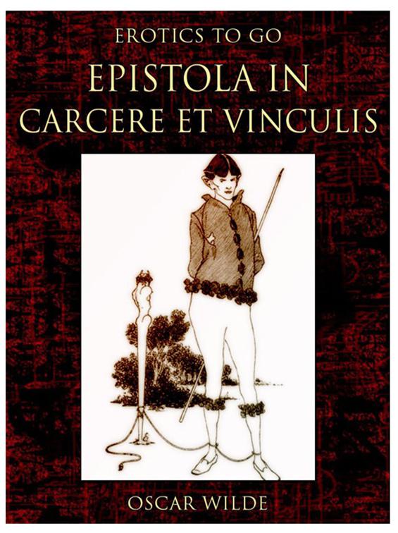 Epistola in Carcere et Vinculis, Erotics To Go