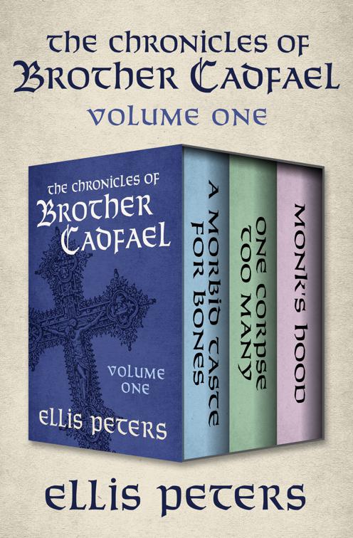 Chronicles of Brother Cadfael Volume One, The Chronicles of Brother Cadfael