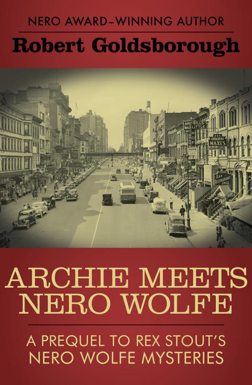 Archie Meets Nero Wolfe, The Nero Wolfe Mysteries