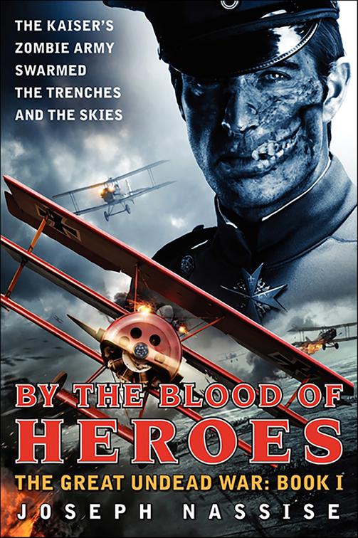 By the Blood of Heroes, The Great Undead War