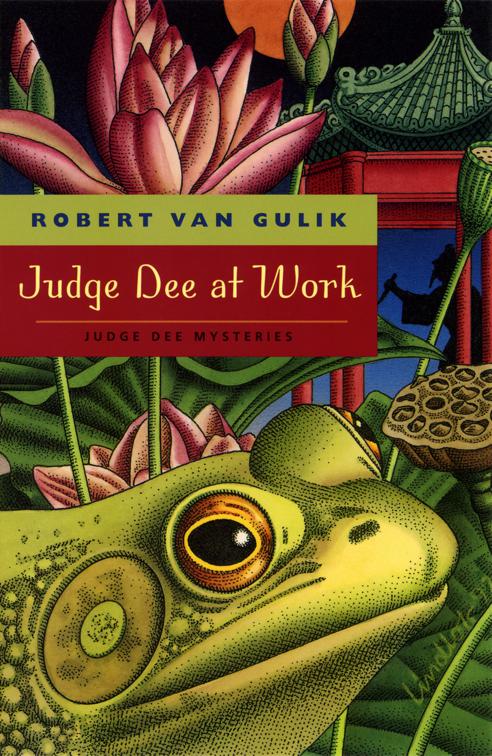 Judge Dee at Work, The Judge Dee Mysteries