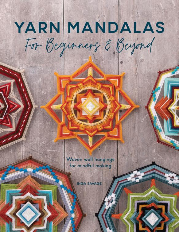 Yarn Mandalas For Beginners &amp; Beyond