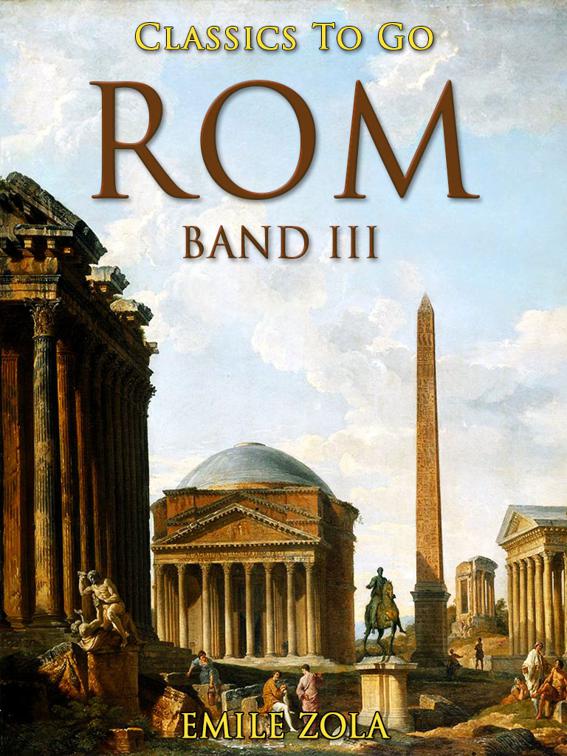 Rom - Band III, Classics To Go