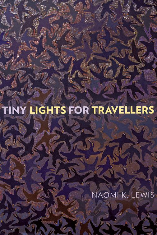 Tiny Lights for Travellers, Wayfarer