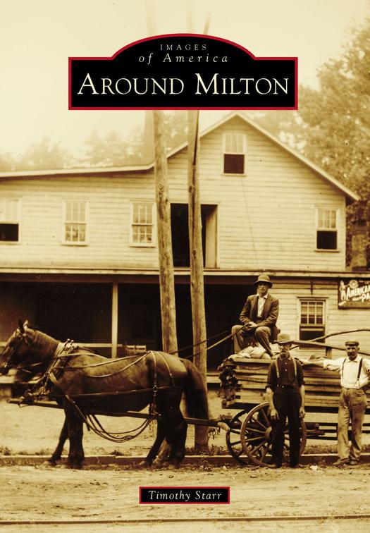 Around Milton, Images of America