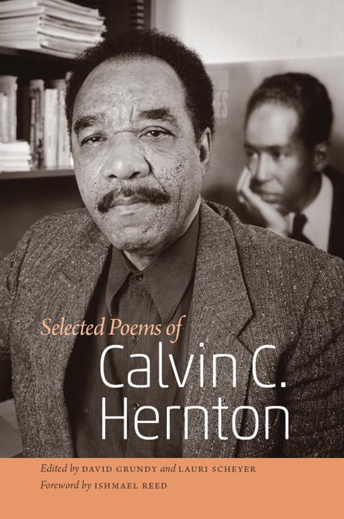 Selected Poems of Calvin C. Hernton, Wesleyan Poetry Series
