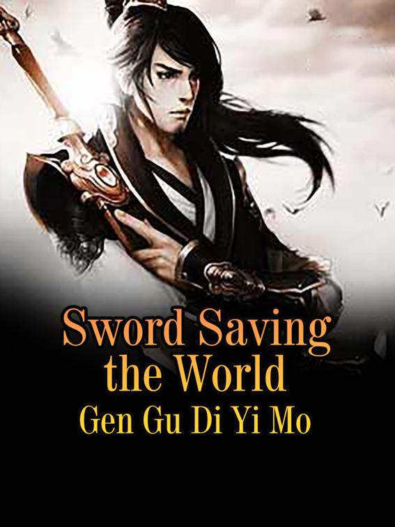 This image is the cover for the book Sword Saving the World, Volume 3