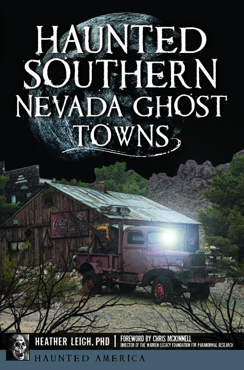 Haunted Southern Nevada Ghost Towns, Haunted America