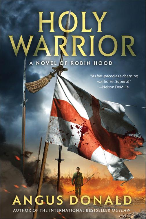 Holy Warrior, The Outlaw Chronicles