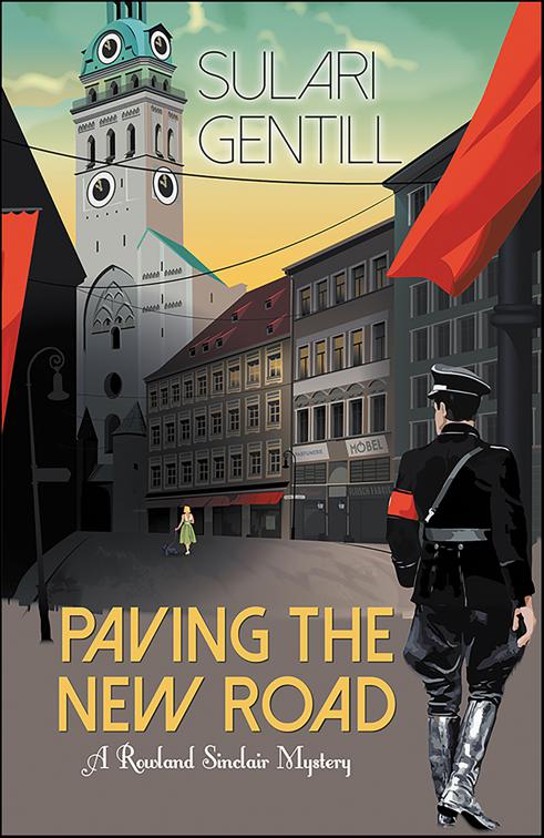 Paving the New Road, Rowland Sinclair WWII Mysteries