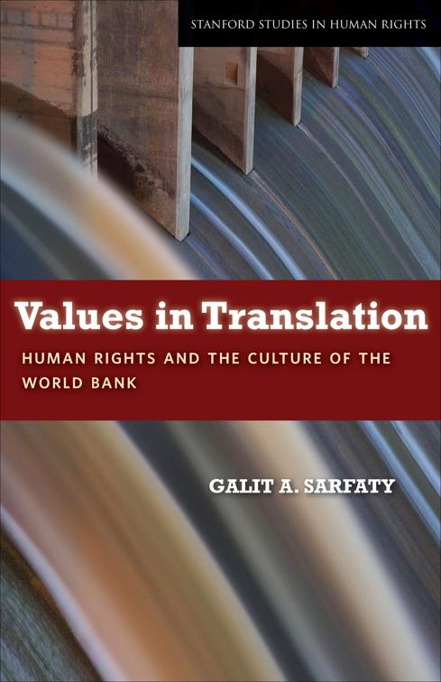 Values in Translation, Stanford Studies in Human Rights