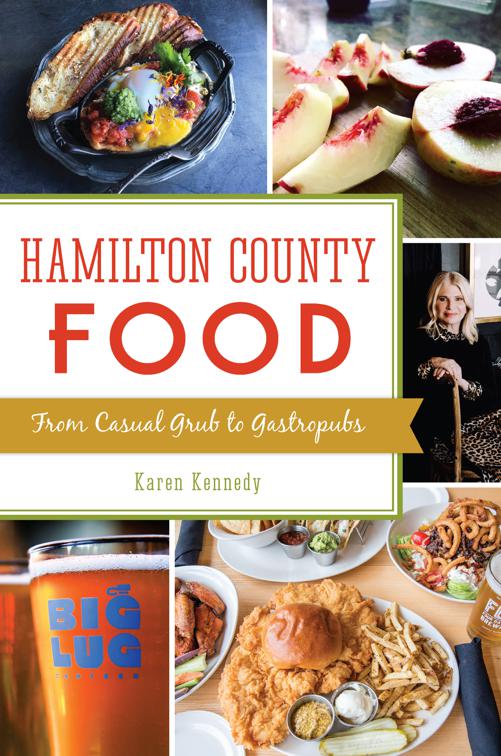 Hamilton County Food, American Palate