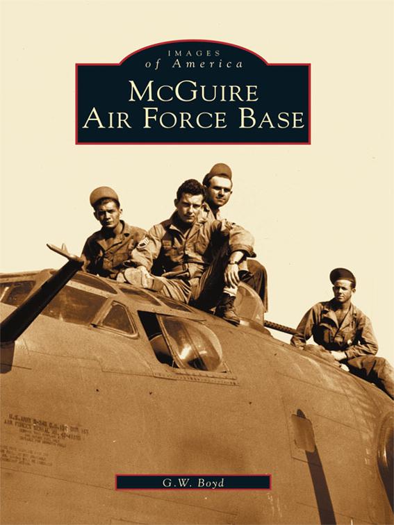 McGuire Air Force Base, Images of America