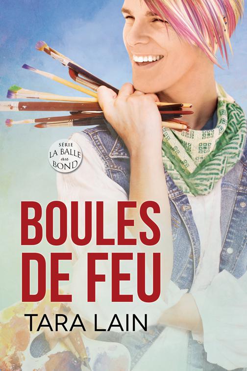 Boules de feu, La balle au bond