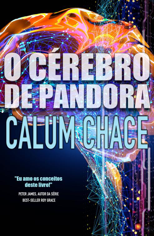 O cérebro de Pandora, O cérebro de Pandora