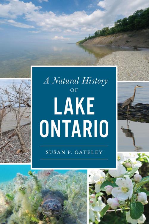 A Natural History of Lake Ontario, Natural History