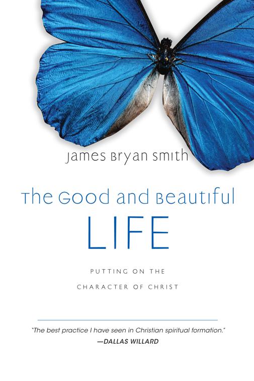 The Good and Beautiful Life, The Good and Beautiful Series