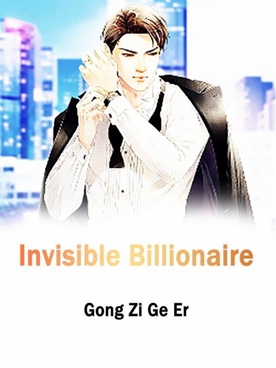 Invisible Billionaire, Volume 5
