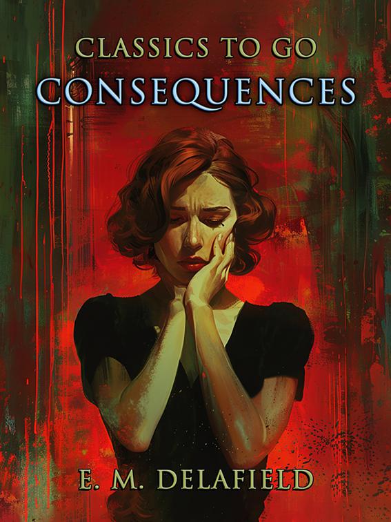 Consequences, CLASSICS TO GO