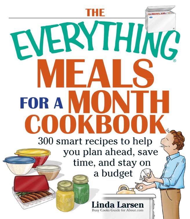 Everything Meals for a Month Cookbook, The Everything Books