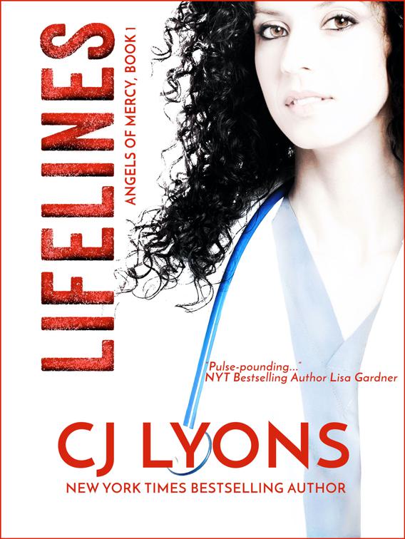 Lifelines, Angels of Mercy Medical Suspense