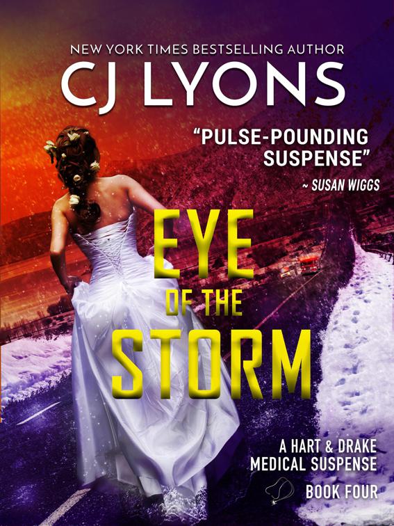 Eye of the Storm, Hart and Drake Medical Suspense