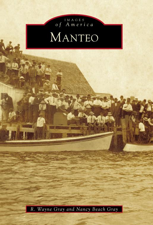 Manteo, Images of America