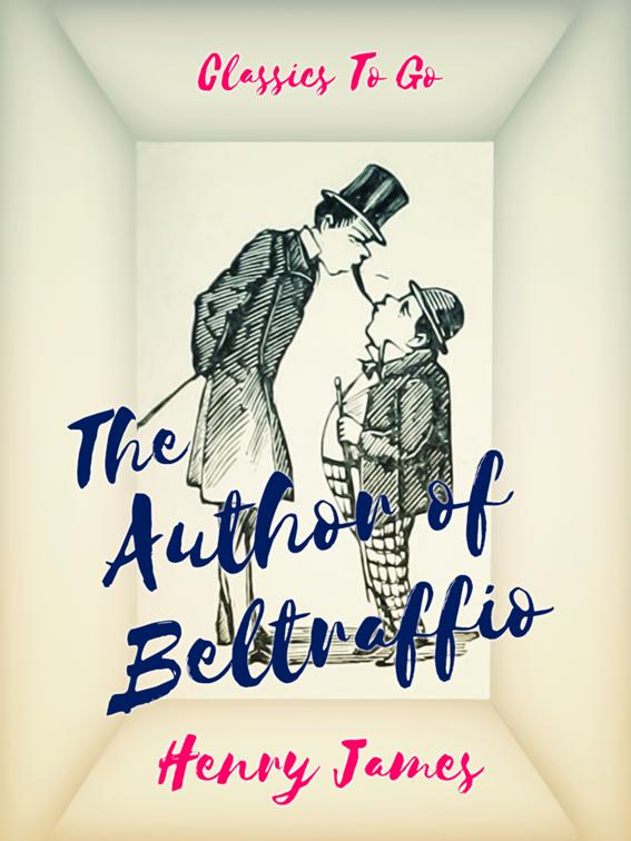 The Author of Beltraffio, Classics To Go