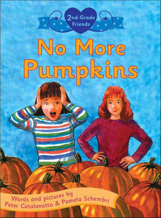 No More Pumpkins, 2nd-Grade Friends