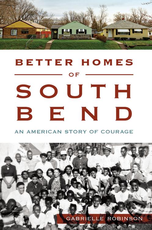 Better Homes of South Bend, American Heritage