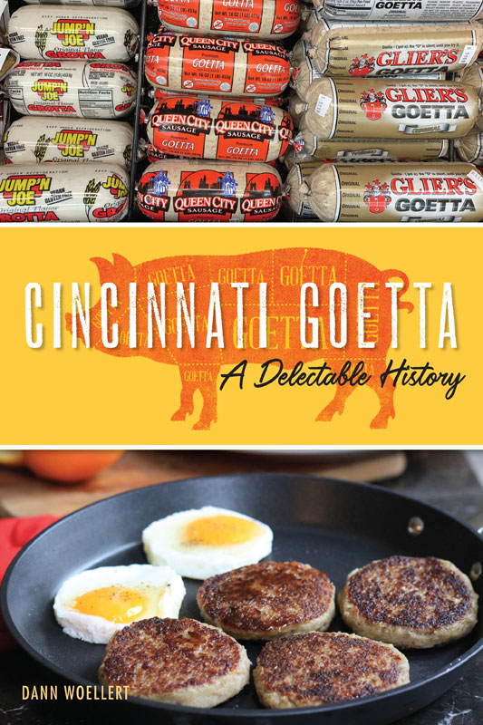 This image is the cover for the book Cincinnati Goetta, American Palate