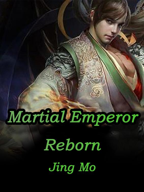 This image is the cover for the book Martial Emperor Reborn, Book 17