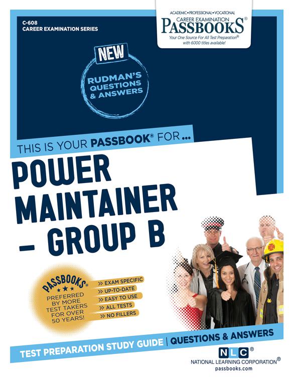 Power Maintainer – Group B, Career Examination Series