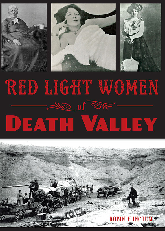 This image is the cover for the book Red Light Women of Death Valley
