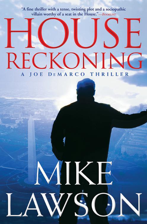 House Reckoning, The Joe DeMarco Thrillers