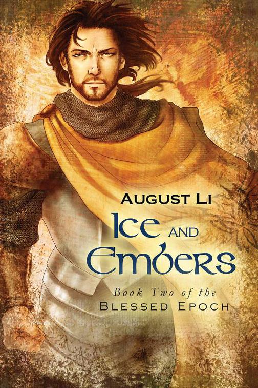 Ice and Embers, Blessed Epoch