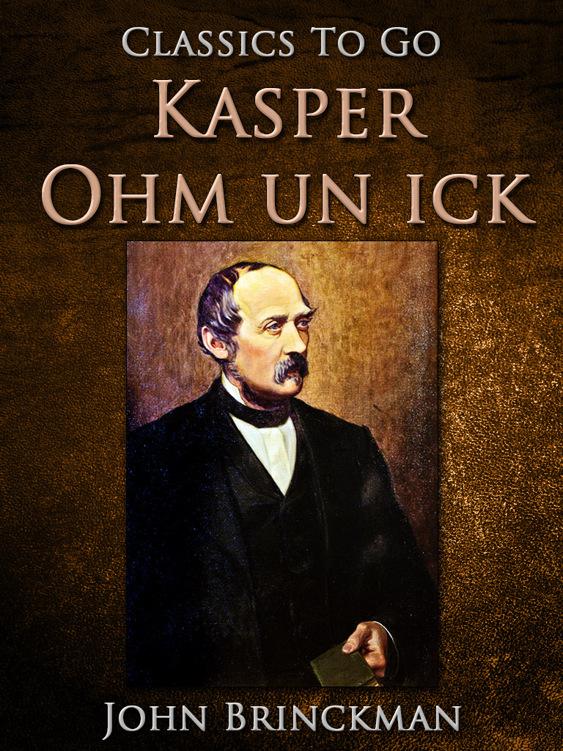 Kasper Ohm un ick, Classics To Go